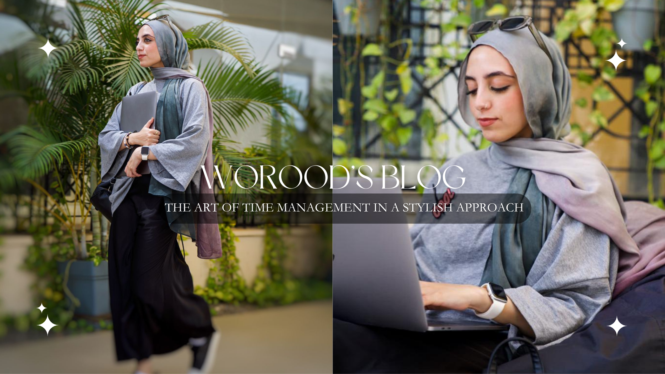 The Art of Time Management in a Stylish Approach - Worood